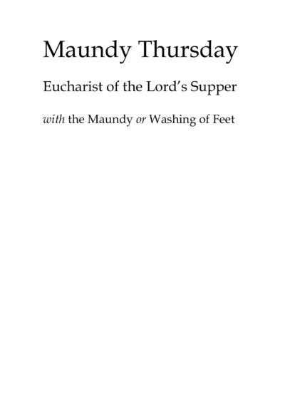 New Experimental Rite for Maundy Thursday