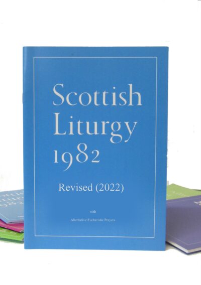 Scottish Liturgy 1982 with Alternative Eucharistic Prayers