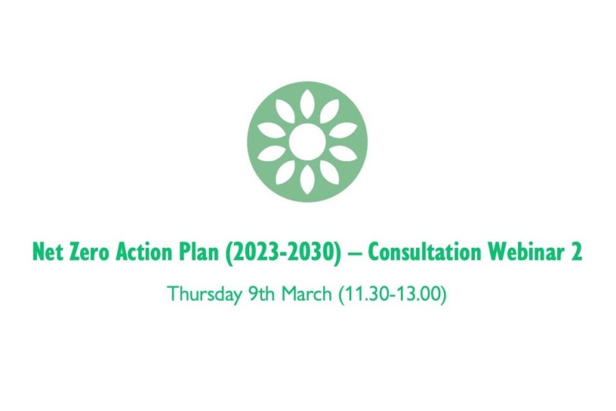 Net Zero Action Plan draft launched; sign up for second Consultation webinar