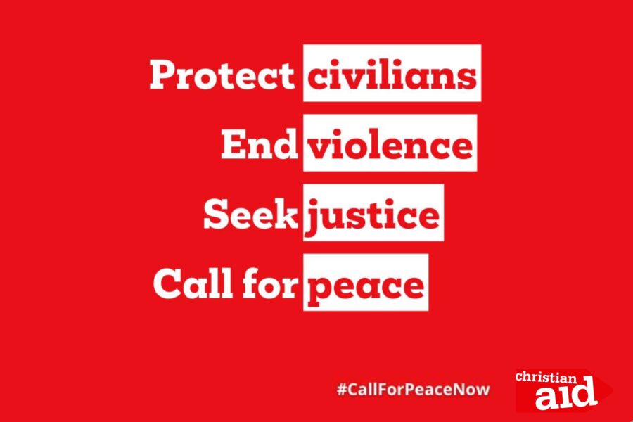 Christian Aid calls for full ceasefire