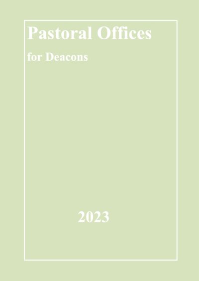 Pastoral Offices for Deacons